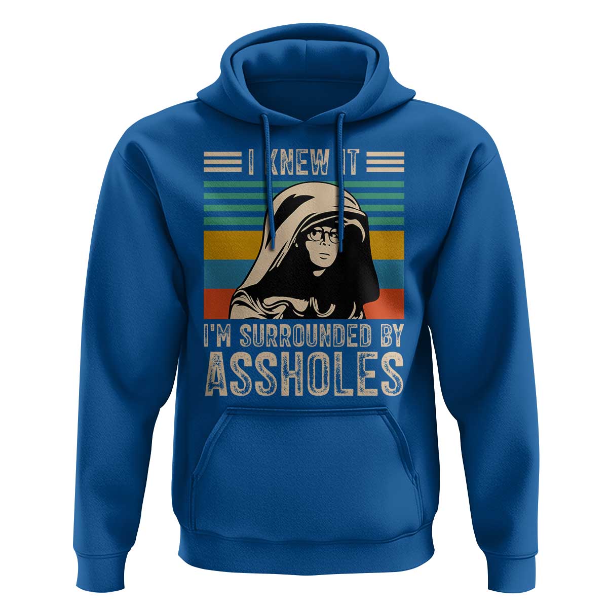 Funny I Knew It Im Surrounded by Axxholes Sci-fi Parody Hoodie Retro Sunset Space Vintage 1980s Movie Quote Inspo Meme