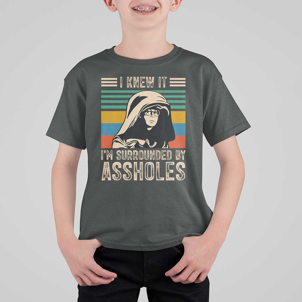 Funny I Knew It Im Surrounded by Axxholes Sci-fi Parody T Shirt For Kid Retro Sunset Space Vintage 1980s Movie Quote Inspo Meme