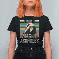 Funny I Knew It Im Surrounded by Axxholes Sci-fi Parody T Shirt For Women Retro Sunset Space Vintage 1980s Movie Quote Inspo Meme