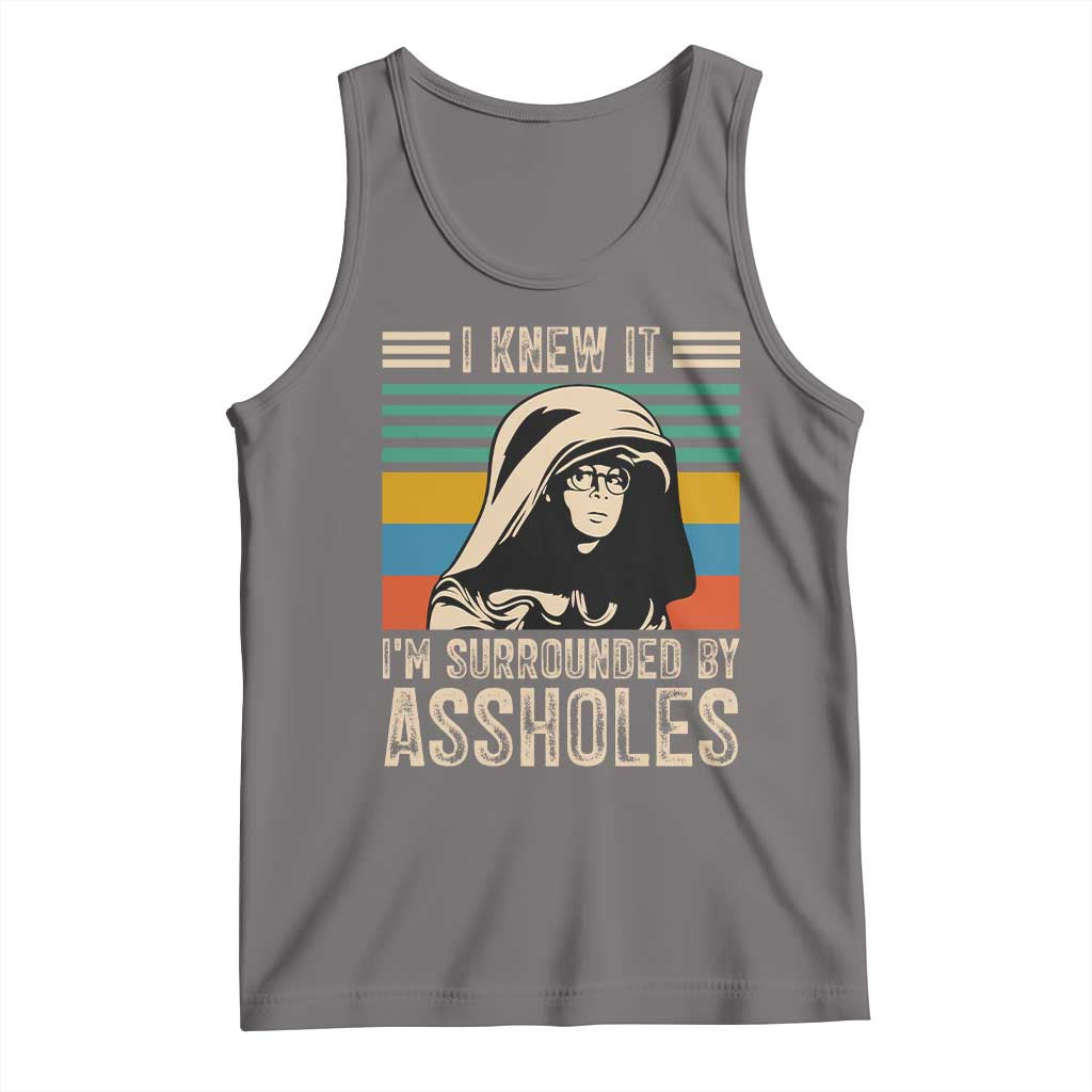 Funny I Knew It Im Surrounded by Axxholes Sci-fi Parody Tank Top Retro Sunset Space Vintage 1980s Movie Quote Inspo Meme