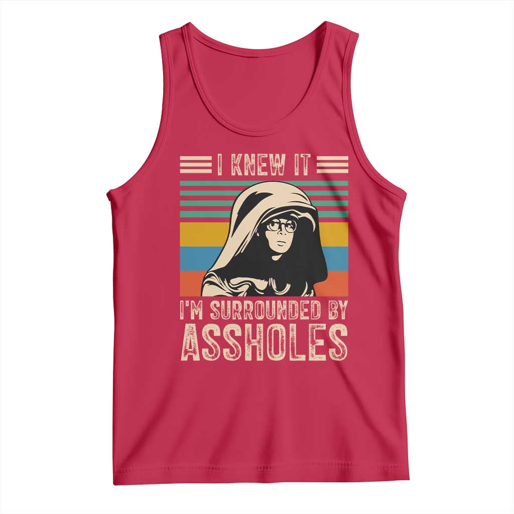 Funny I Knew It Im Surrounded by Axxholes Sci-fi Parody Tank Top Retro Sunset Space Vintage 1980s Movie Quote Inspo Meme