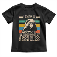 Funny I Knew It Im Surrounded by Axxholes Sci-fi Parody Toddler T Shirt Retro Sunset Space Vintage 1980s Movie Quote Inspo Meme