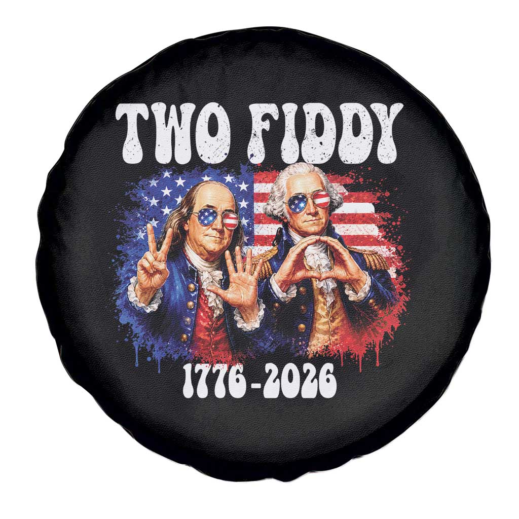 Two Fiddy Founding Fathers 1776 to 2026 Spare Tire Cover Funny Benjamin Franklin and George Washington American Flag Semiquincentennial
