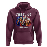 Two Fiddy Founding Fathers 1776 to 2026 Hoodie Funny Benjamin Franklin and George Washington American Flag Semiquincentennial