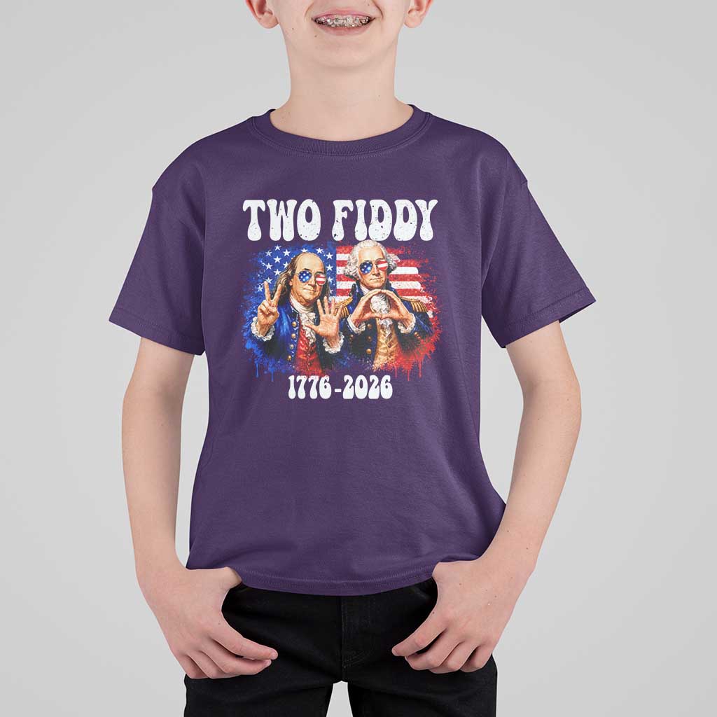 Two Fiddy Founding Fathers 1776 to 2026 T Shirt For Kid Funny Benjamin Franklin and George Washington American Flag Semiquincentennial