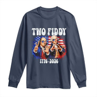Two Fiddy Founding Fathers 1776 to 2026 Long Sleeve Shirt Funny Benjamin Franklin and George Washington American Flag Semiquincentennial
