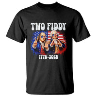 Two Fiddy Founding Fathers 1776 to 2026 T Shirt Funny Benjamin Franklin and George Washington American Flag Semiquincentennial