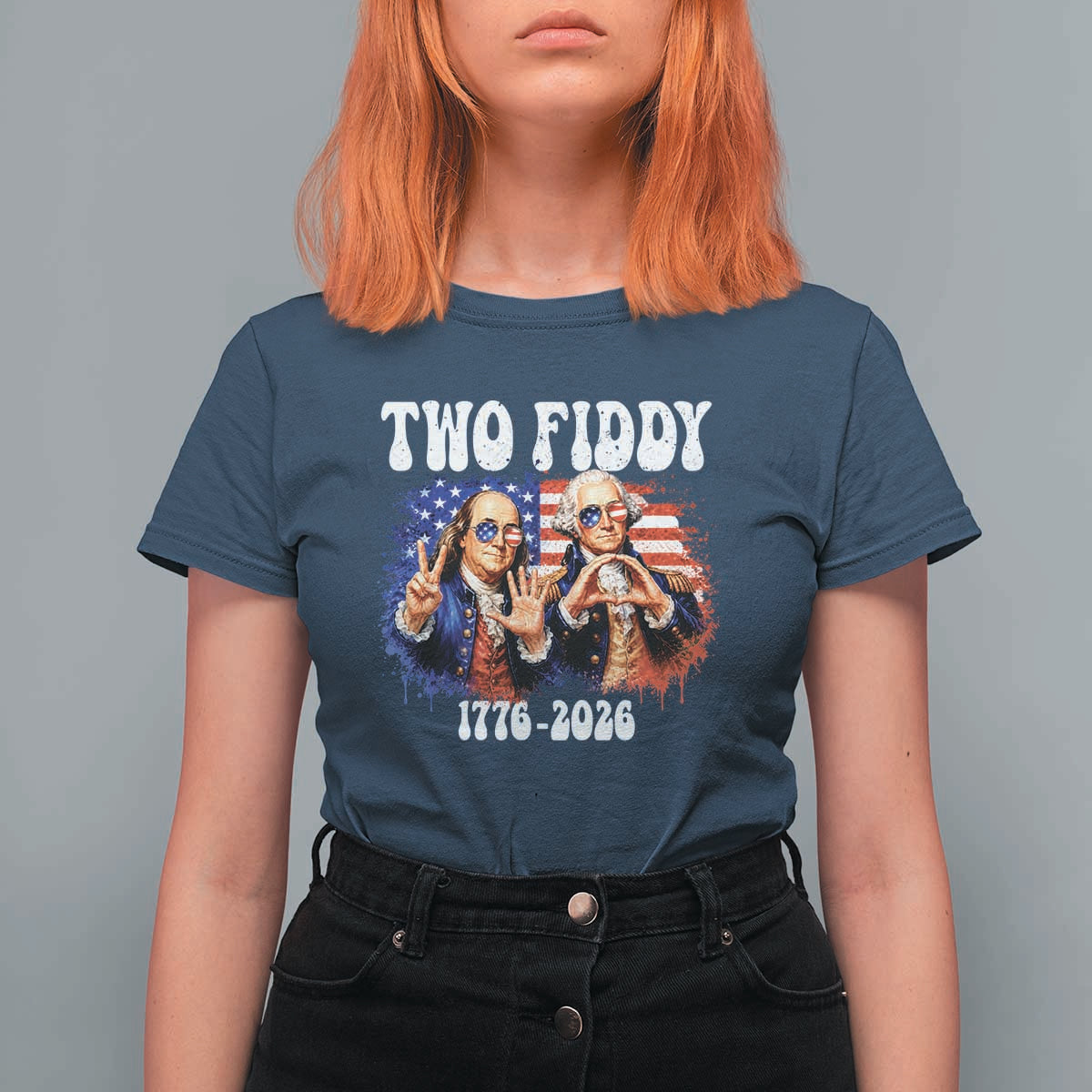 Two Fiddy Founding Fathers 1776 to 2026 T Shirt For Women Funny Benjamin Franklin and George Washington American Flag Semiquincentennial