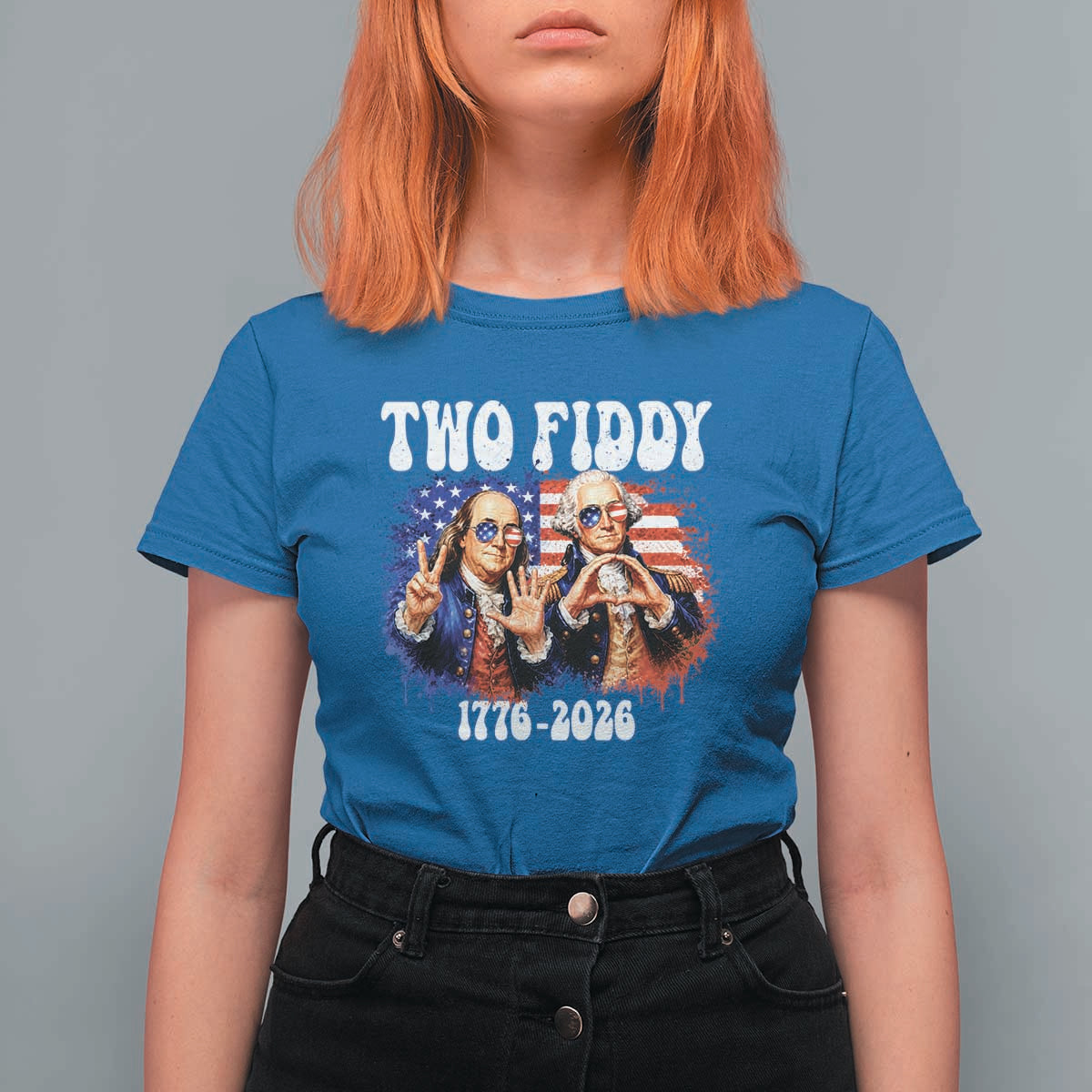 Two Fiddy Founding Fathers 1776 to 2026 T Shirt For Women Funny Benjamin Franklin and George Washington American Flag Semiquincentennial
