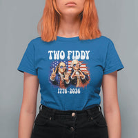 Two Fiddy Founding Fathers 1776 to 2026 T Shirt For Women Funny Benjamin Franklin and George Washington American Flag Semiquincentennial