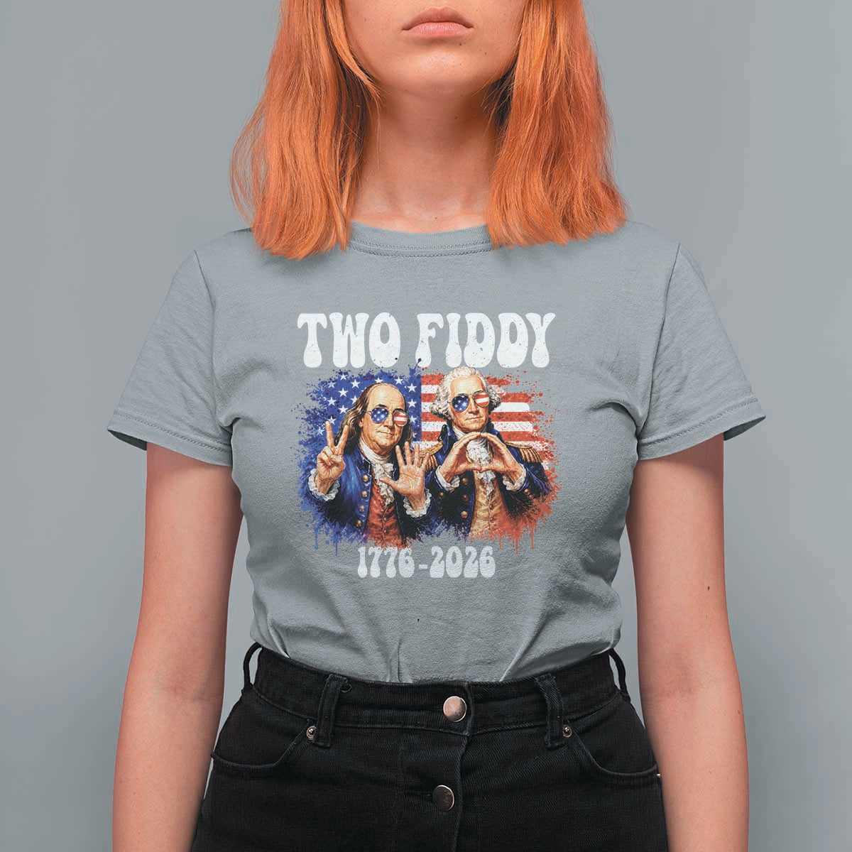 Two Fiddy Founding Fathers 1776 to 2026 T Shirt For Women Funny Benjamin Franklin and George Washington American Flag Semiquincentennial