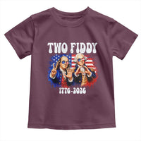 Two Fiddy Founding Fathers 1776 to 2026 Toddler T Shirt Funny Benjamin Franklin and George Washington American Flag Semiquincentennial