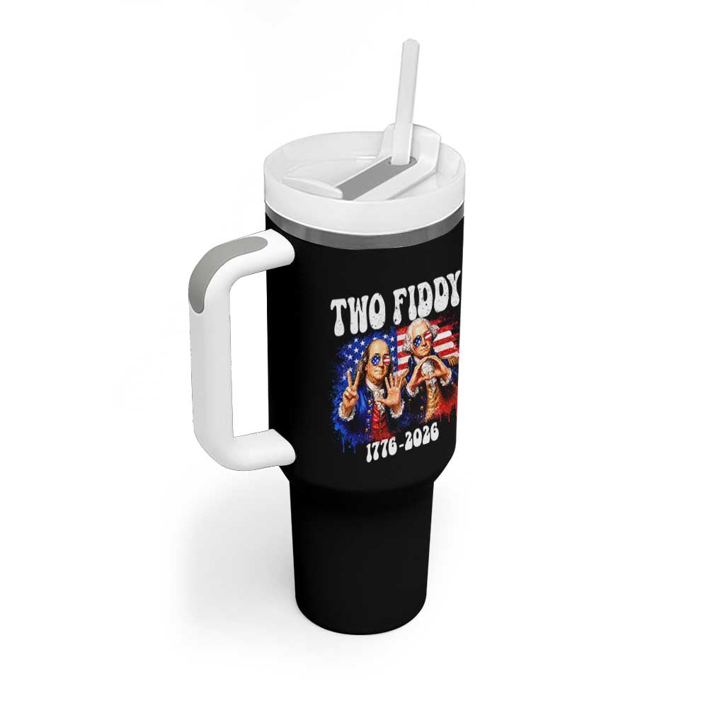 Two Fiddy Founding Fathers 1776 to 2026 Tumbler With Handle Funny Benjamin Franklin and George Washington American Flag Semiquincentennial