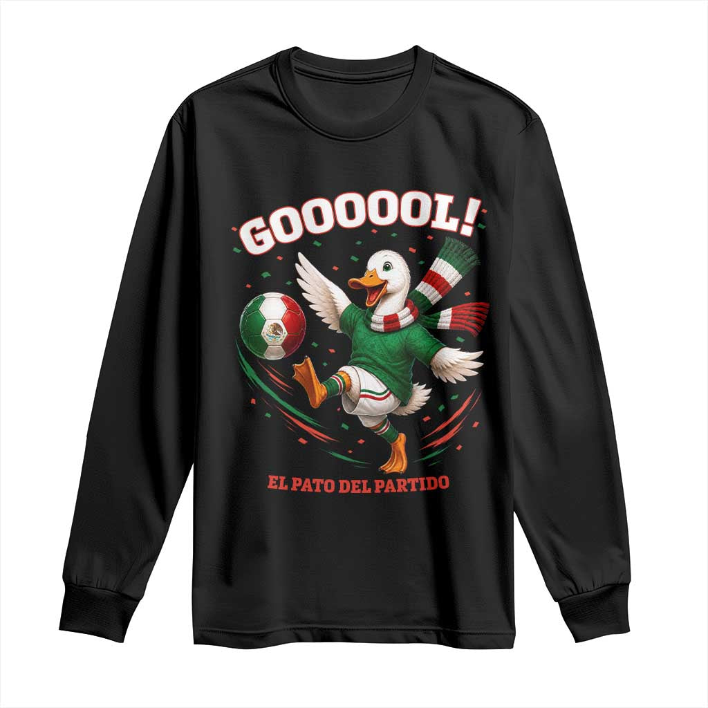 Funny Merlin the Duck Mexico Soccer Supporter Long Sleeve Shirt El Pato Del Partido Goooool Football Fans