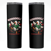 Funny Merlin the Duck Mexico Soccer Supporter Skinny Tumbler El Pato Del Partido Goooool Football Fans
