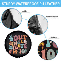 Funny Retro Groovy 10th Birthday Spare Tire Cover Out Single Digits I'm Ten