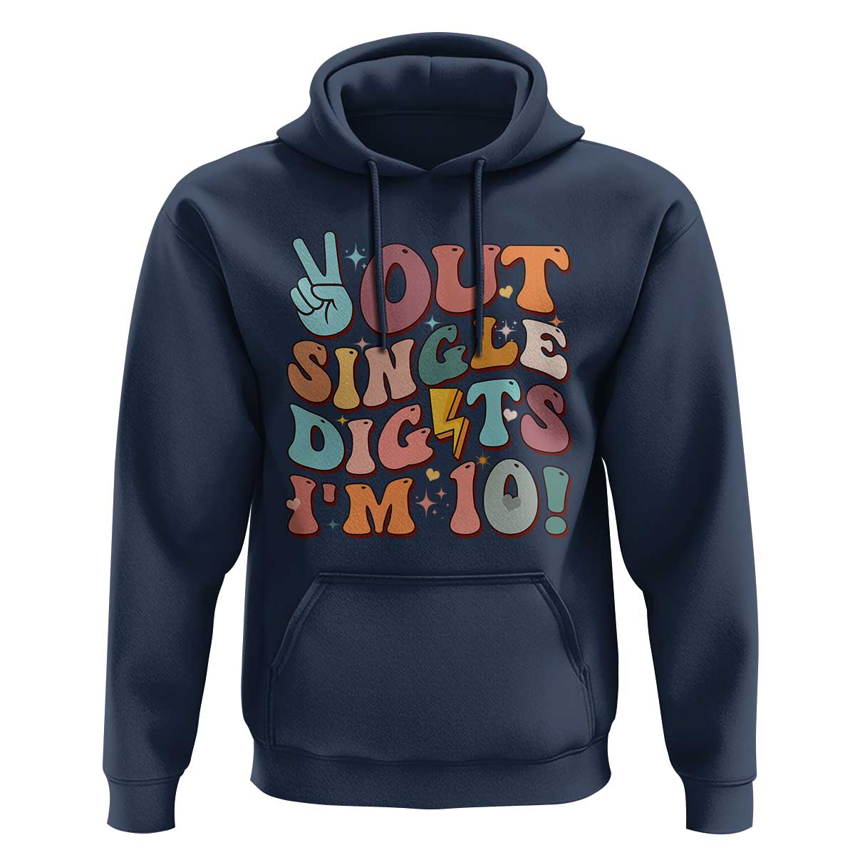 Funny Retro Groovy 10th Birthday Hoodie Out Single Digits I'm Ten