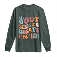 Funny Retro Groovy 10th Birthday Long Sleeve Shirt Out Single Digits I'm Ten