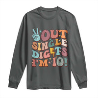 Funny Retro Groovy 10th Birthday Long Sleeve Shirt Out Single Digits I'm Ten