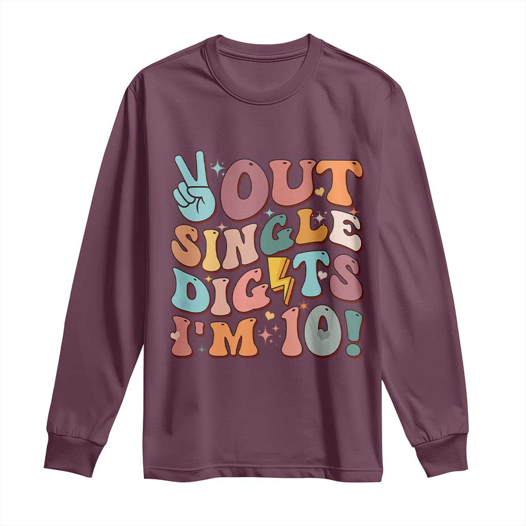 Funny Retro Groovy 10th Birthday Long Sleeve Shirt Out Single Digits I'm Ten