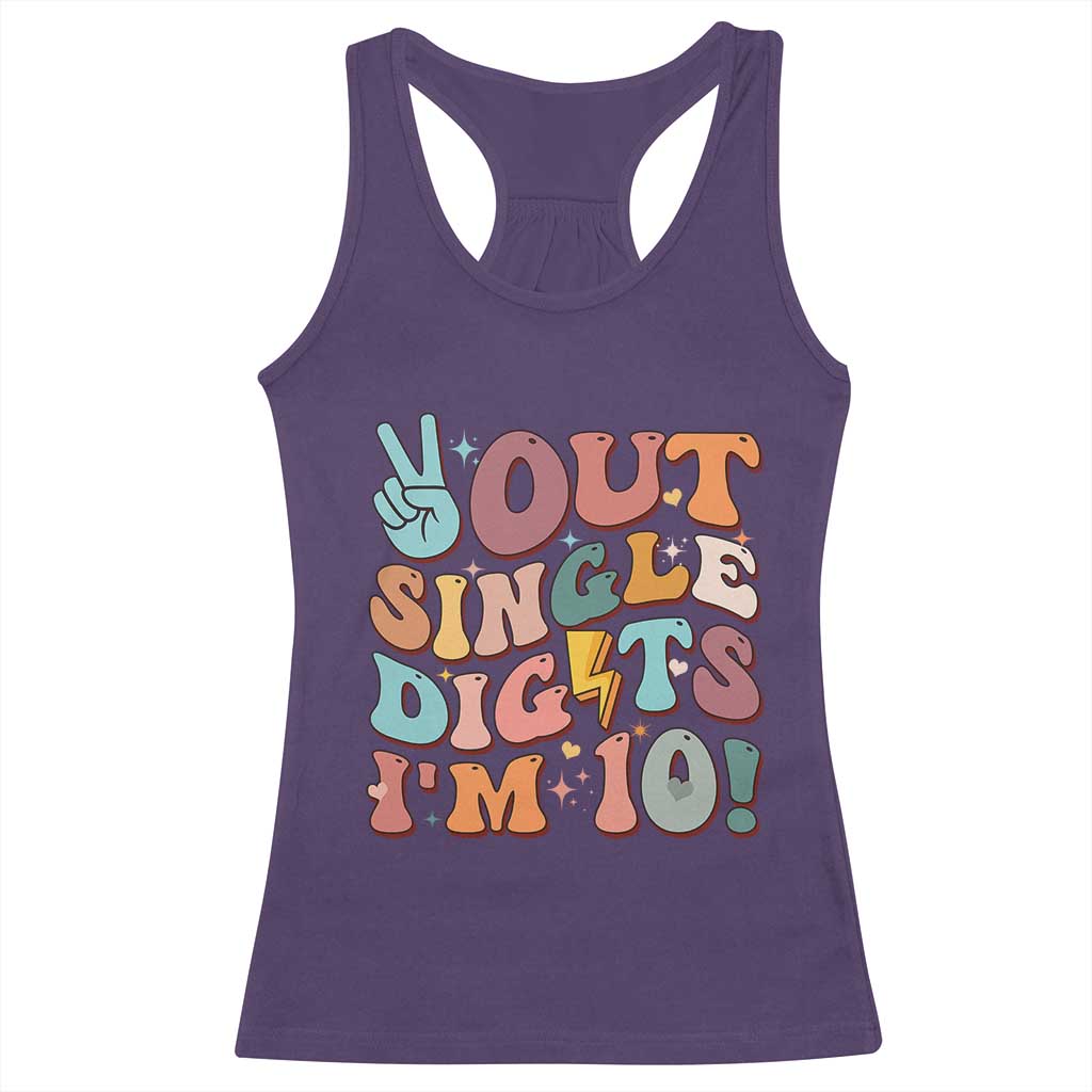Funny Retro Groovy 10th Birthday Racerback Tank Top Out Single Digits I'm Ten