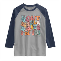 Funny Retro Groovy 10th Birthday Raglan Shirt Out Single Digits I'm Ten