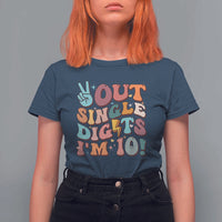 Funny Retro Groovy 10th Birthday T Shirt For Women Out Single Digits I'm Ten