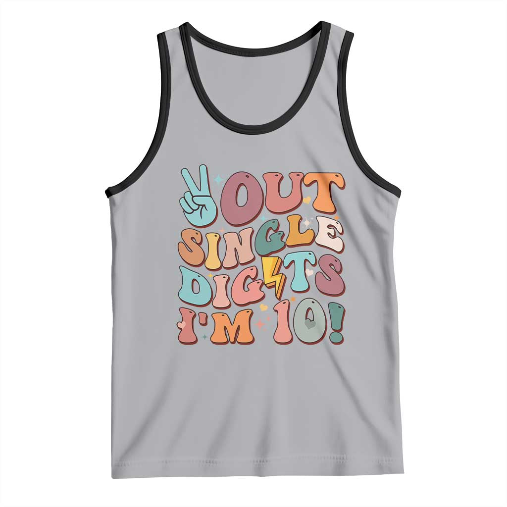 Funny Retro Groovy 10th Birthday Tank Top Out Single Digits I'm Ten