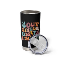Funny Retro Groovy 10th Birthday Tumbler Cup Out Single Digits I'm Ten