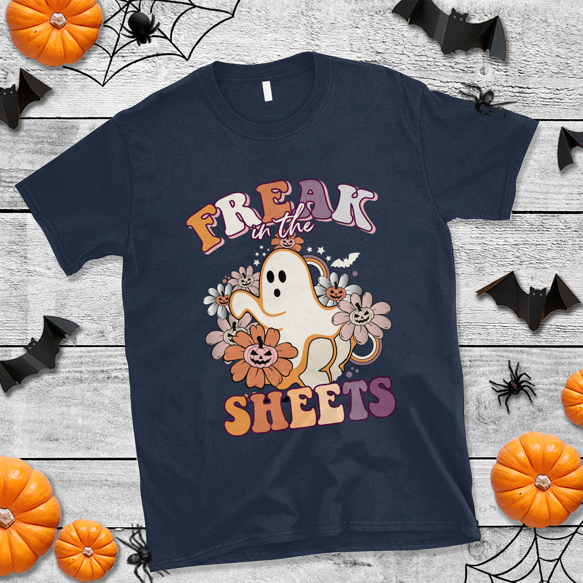 Halloween T Shirt Funny Freak In The Sheet Spooky Boo Sheets Ghost Halloween T-Shirt for Halloween lovers, Spooky Season Shirt, Ghosts - Wonder Print Shop