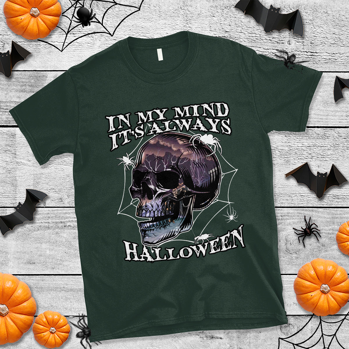 Halloween T Shirt In My Mind It's Always Halloween Scary Night Skull Halloween T-Shirt for Halloween lovers, Spooky Season Shirt, Ghosts - Wonder Print Shop