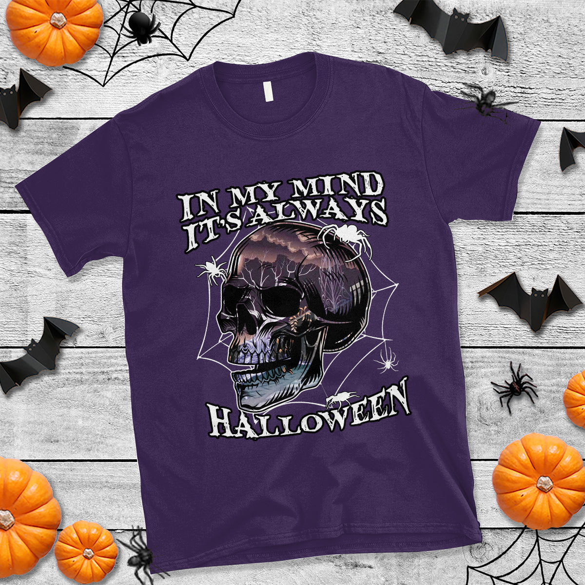 Halloween T Shirt In My Mind It's Always Halloween Scary Night Skull Halloween T-Shirt for Halloween lovers, Spooky Season Shirt, Ghosts - Wonder Print Shop