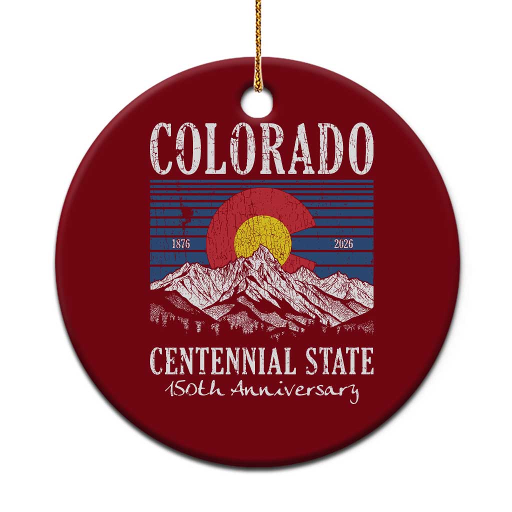 Colorado Centennial State 150th Anniversary Ceramic Ornament 1876 2026 Vintage Mountain Graphic