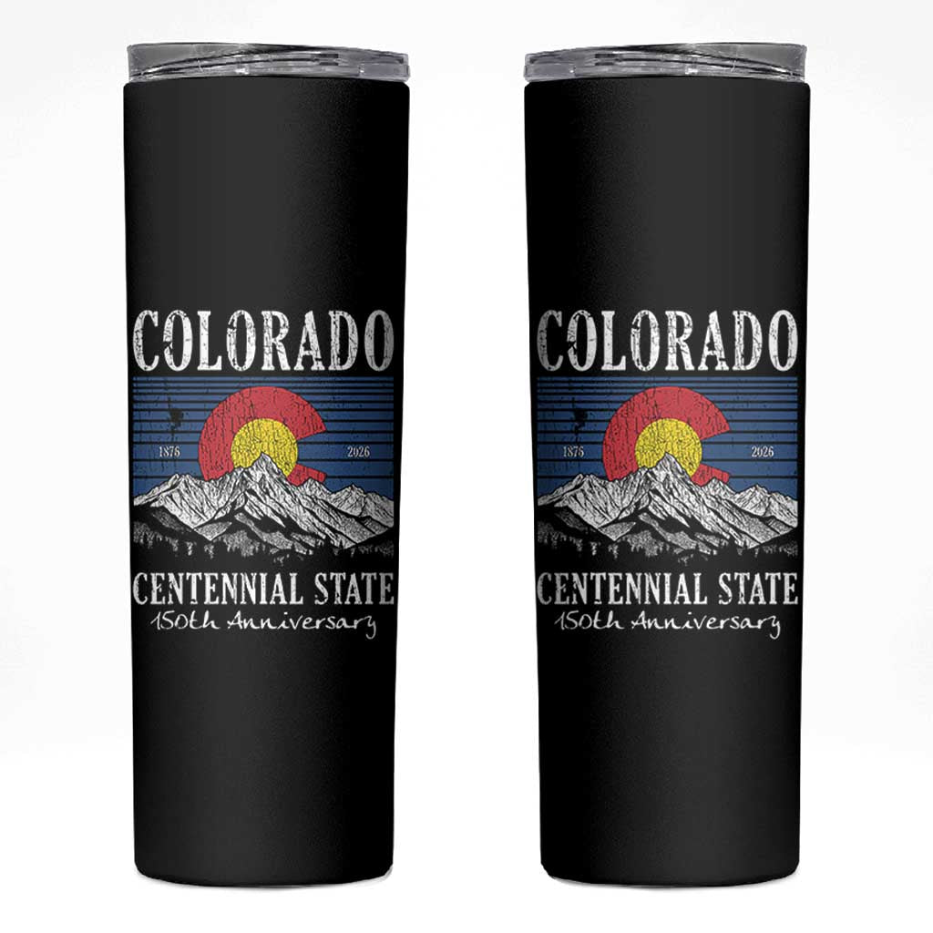 Colorado Centennial State 150th Anniversary Skinny Tumbler 1876 2026 Vintage Mountain Graphic