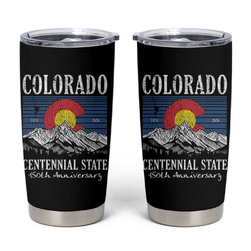 Colorado Centennial State 150th Anniversary Tumbler Cup 1876 2026 Vintage Mountain Graphic