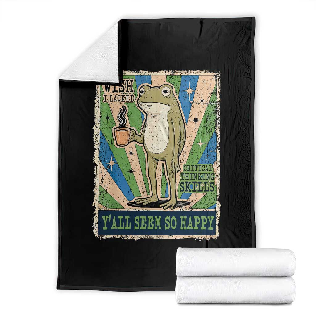 Vintage Frog Drinking Coffee Sarcastic Meme Throw Blanket Wish I Lacked Critical Thinking Skills You All Seem So Happy