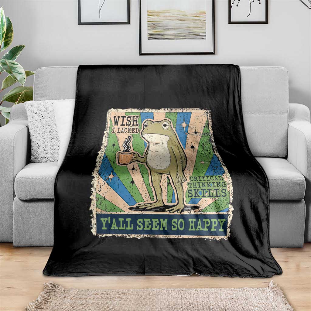 Vintage Frog Drinking Coffee Sarcastic Meme Throw Blanket Wish I Lacked Critical Thinking Skills You All Seem So Happy