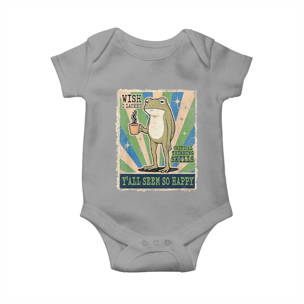 Vintage Frog Drinking Coffee Sarcastic Meme Baby Onesie Wish I Lacked Critical Thinking Skills You All Seem So Happy
