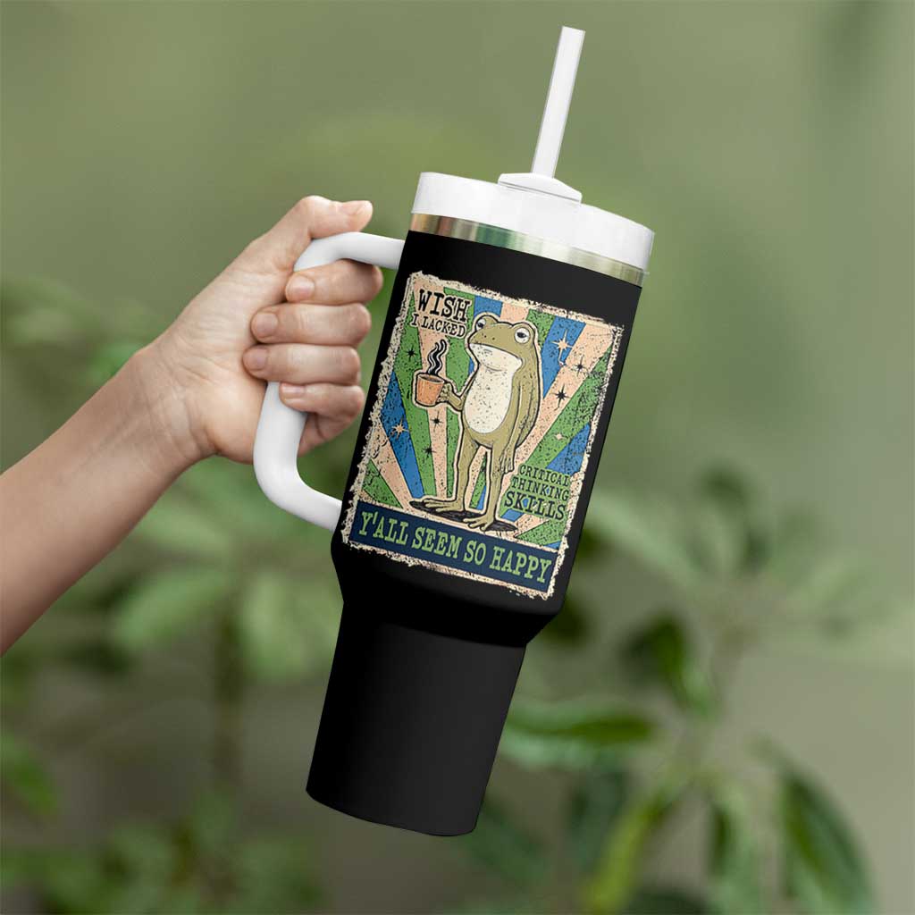 Vintage Frog Drinking Coffee Sarcastic Meme Tumbler With Handle Wish I Lacked Critical Thinking Skills You All Seem So Happy