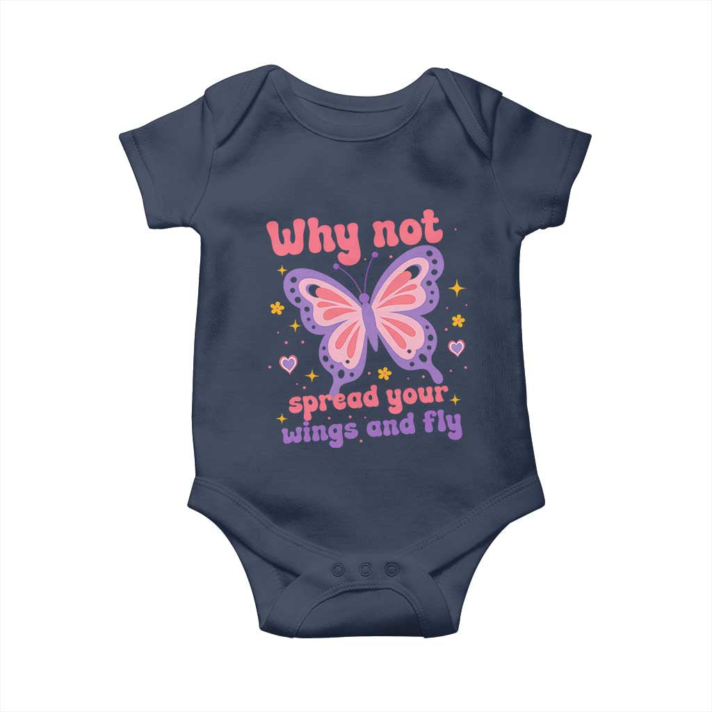 Retro Y2K Groovy Pink Butterfly Inspirational Baby Onesie Why Not Spread Your Wings And Fly Female Empowerment