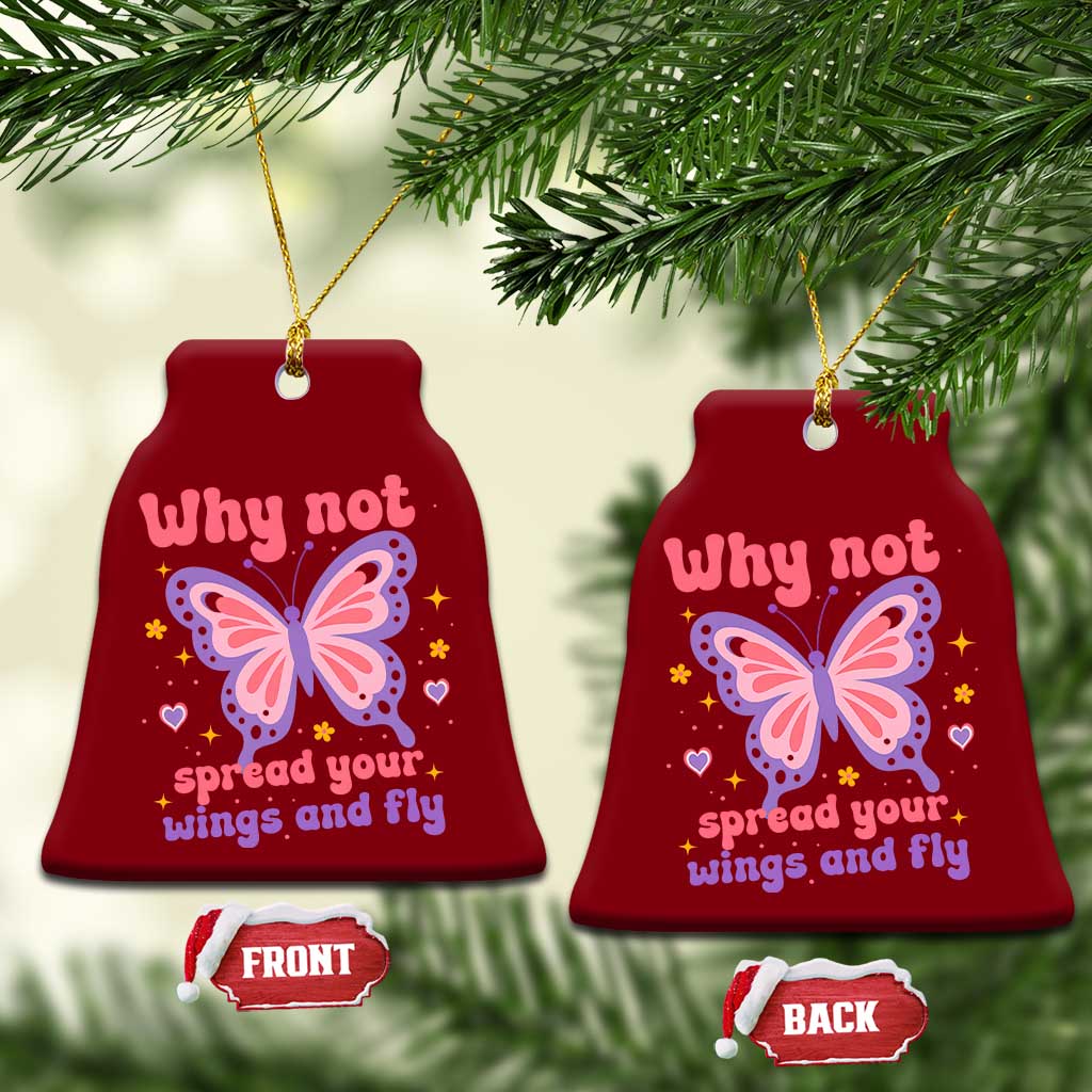 Retro Y2K Groovy Pink Butterfly Inspirational Ceramic Ornament Why Not Spread Your Wings And Fly Female Empowerment