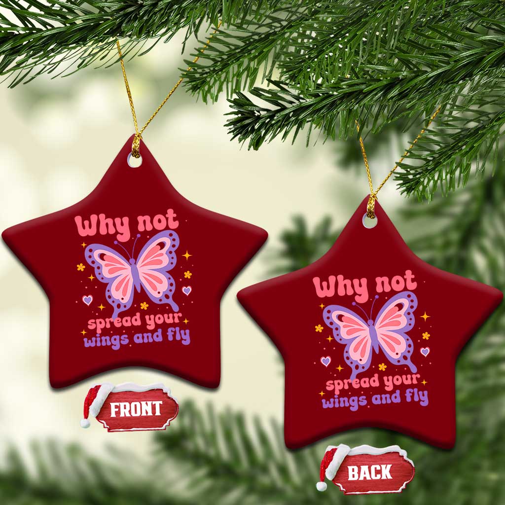 Retro Y2K Groovy Pink Butterfly Inspirational Ceramic Ornament Why Not Spread Your Wings And Fly Female Empowerment