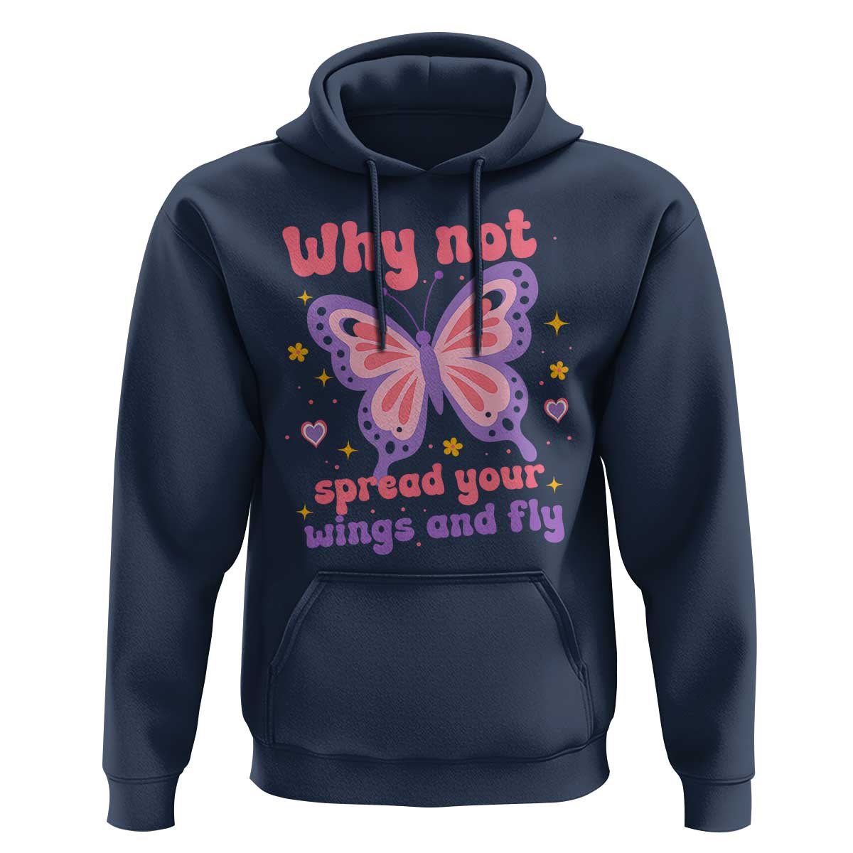 Retro Y2K Groovy Pink Butterfly Inspirational Hoodie Why Not Spread Your Wings And Fly Female Empowerment