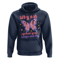 Retro Y2K Groovy Pink Butterfly Inspirational Hoodie Why Not Spread Your Wings And Fly Female Empowerment