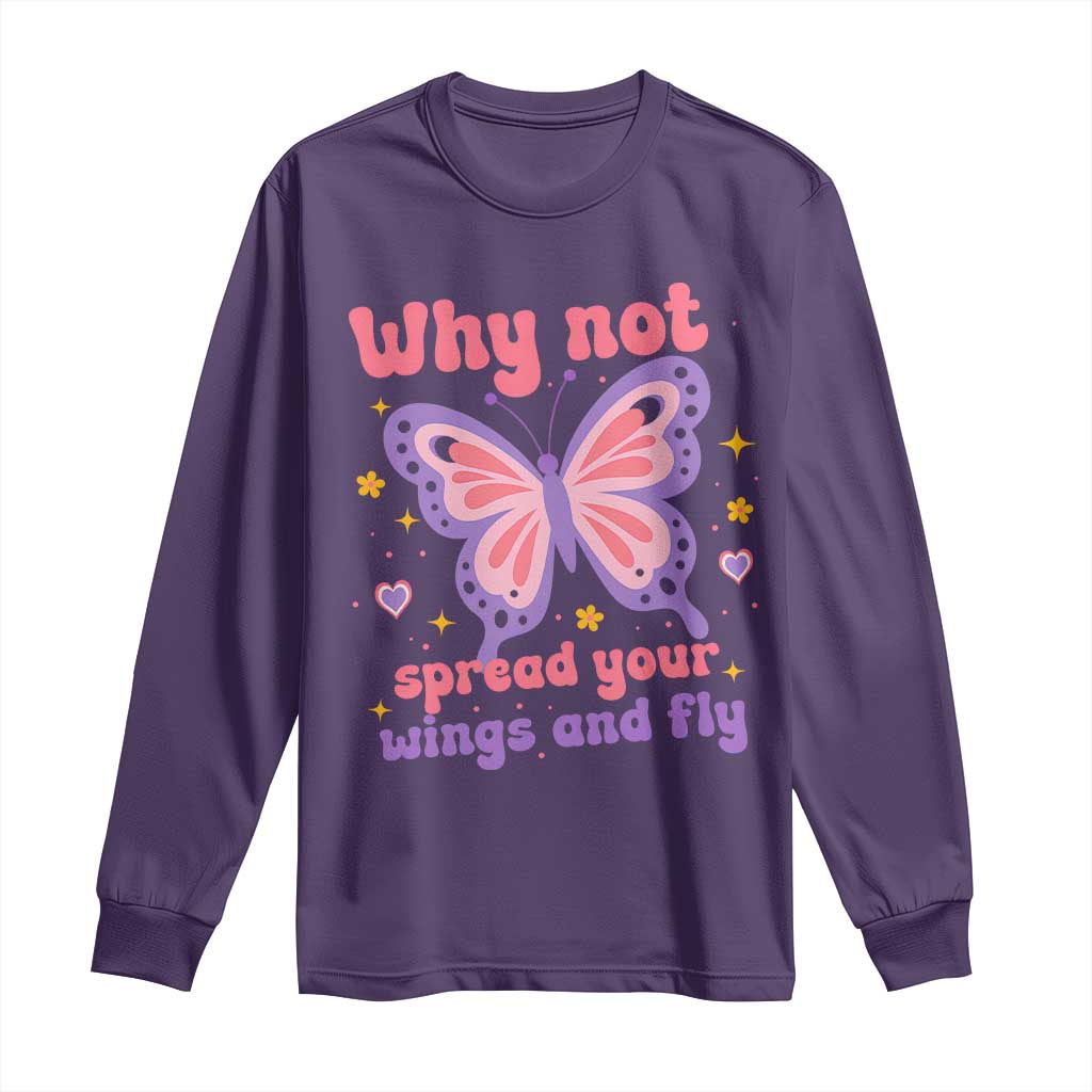 Retro Y2K Groovy Pink Butterfly Inspirational Long Sleeve Shirt Why Not Spread Your Wings And Fly Female Empowerment