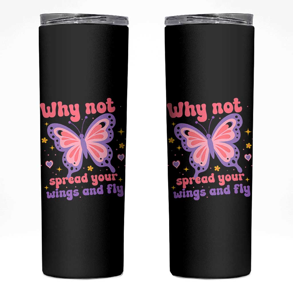 Retro Y2K Groovy Pink Butterfly Inspirational Skinny Tumbler Why Not Spread Your Wings And Fly Female Empowerment