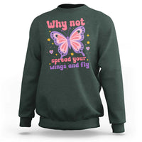 Retro Y2K Groovy Pink Butterfly Inspirational Sweatshirt Why Not Spread Your Wings And Fly Female Empowerment