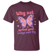 Retro Y2K Groovy Pink Butterfly Inspirational T Shirt Why Not Spread Your Wings And Fly Female Empowerment