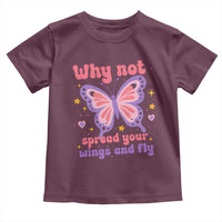 Retro Y2K Groovy Pink Butterfly Inspirational Toddler T Shirt Why Not Spread Your Wings And Fly Female Empowerment