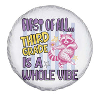Cute Raccoon 3rd Grade Student Teacher Preppy Style Spare Tire Cover First of All Third Grade Is A Whole Vibe Back To School